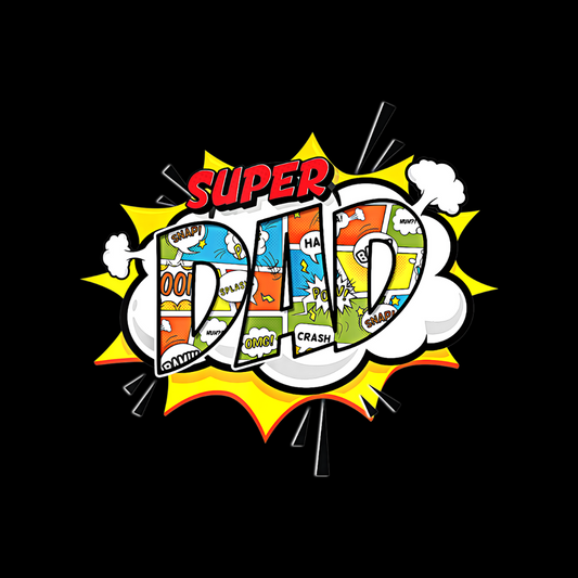 My Dad The Super Hero PNG Digital Download